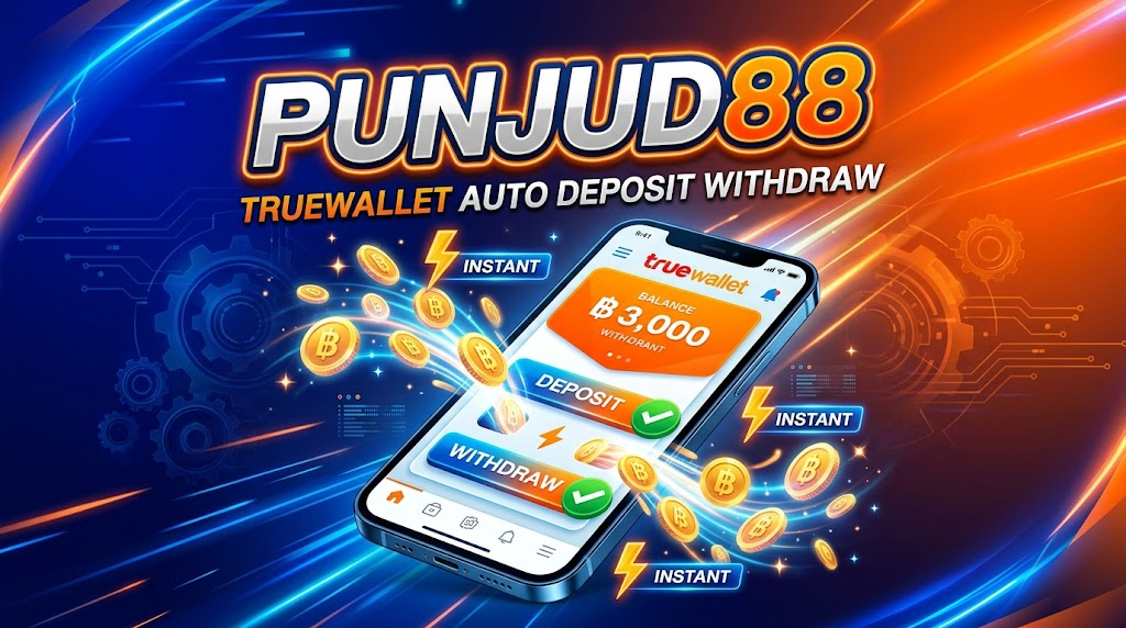 punjud88 truewallet auto deposit